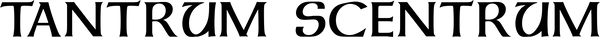 Tantrum Scentrum